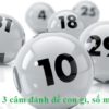 Đầu 3 câm đánh đề con gì, số mấy?