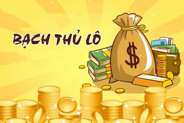 Ưu nhược điểm khi đánh Bạch Thủ Lô